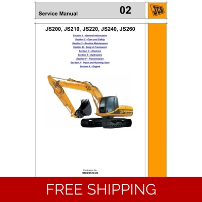 JCB EXCAVATOR JS200, JS210, JS220, JS240, JS260 SERVICE REPAIR MANUAL JCB EXCAVATOR JS200, JS210, JS220, JS240, JS260 SERVICE REPAIR MANUAL